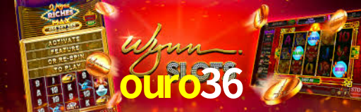 ouro36,ouro36.com
